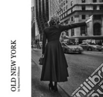 Old New York. Ediz. per la scuola libro di Hillmore Raymond