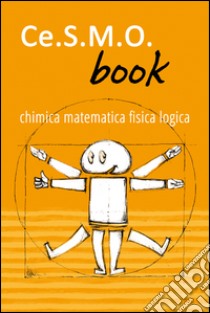 Ce.S.M.O. book libro di Santantonio F. (cur.); Lorito G. (cur.)