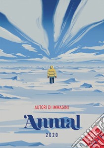 Annual 20. Associazione Autori di Immagini. Ediz. italiana e inglese libro