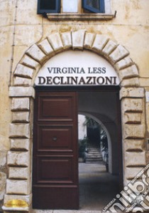 Declinazioni libro di Less Virginia