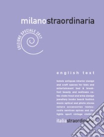 Milanostraordinaria 2017. Ediz. italiana e inglese libro