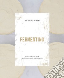 Fermentino. Ediz. spagnola libro di Pagnani Michela