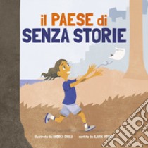 Il paese di senza storie libro di Vitone Ilaria