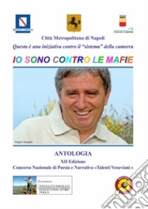 Antologia 12° Concorso nazionale di poesia e narrativa «Talenti Vesuviani» libro di Billeci F. (cur.)