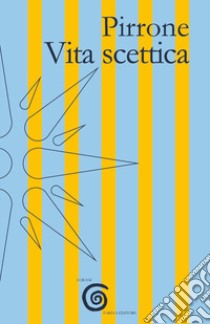 Vita scettica libro di Pirrone