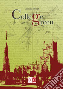 College green libro di Black Amina