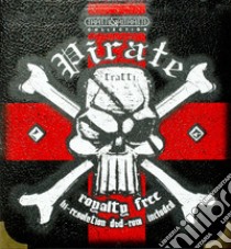 Pirate tratti. Ediz. a colori. Con DVD-ROM libro di Massa M. (cur.)