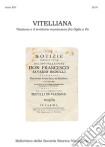 Vitelliana. Viadana e il territorio mantovano fra Oglio e Po. Bollettino della Società Storica Viadanese libro