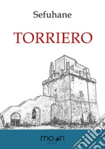 Torriero libro di Sefuhane