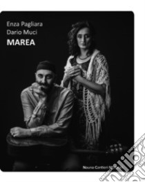 Marea. Con CD-Audio libro di Muci Dario; Pagliara Enza