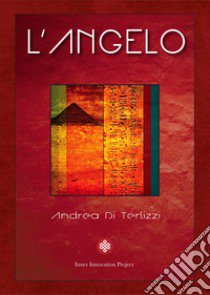 L'angelo libro di Di Terlizzi Andrea