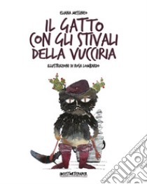 Il gatto con stivali della Vucciria libro di Lombardo Rosa; Messineo Eliana