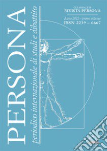 Gli annali di «Rivista Persona». Periodico internazionale di studi e dibattito (2022). Ediz. per la scuola. Vol. 1 libro di Limone Giuseppe; Blanco Michele; Andreozzi Giovanni