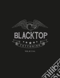 Blacktop. Vol. 2: USA libro