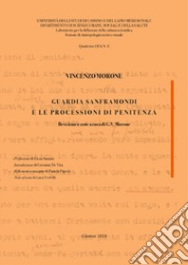 Guardia Sanframondi e le processioni di penitenza libro di Morone Vincenzo