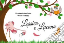 Lessico e lucano libro di Zollo Mariacristina; Taddeo Rosa