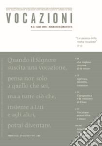 Vocazioni (2019). Vol. 6: La speranza della vostra vocazione libro di Ufficio nazionale per la pastorale delle vocazioni (cur.)