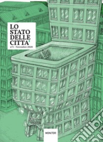 Lo stato delle città. Vol. 6 libro di Napoli Monitor (cur.)