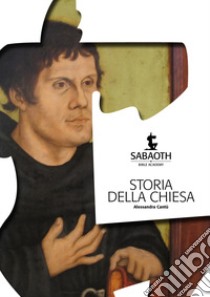 Storia della Chiesa libro di Cantù Alessandra