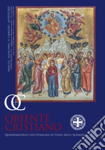 Oriente cristiano. Quadrimestrale dell'eparchia di piana degli albanesi (2019). Vol. 2 libro