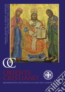 Oriente cristiano. Quadrimestrale dell'eparchia di Piana degli Albanesi (2021). Vol. 2 libro