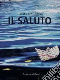 Il saluto libro di De Stephanis Bruno