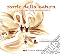 Storie della natura libro di Etterich Flora Martina