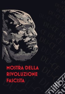 Mostra della rivoluzione fascista libro