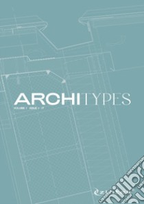 Architypes. Ediz. italiana. Vol. 1 libro