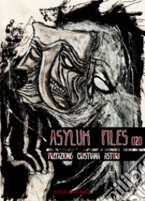 Asylum Files 020 libro