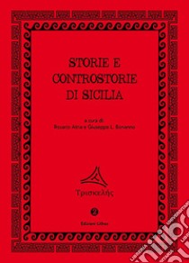 Storie e controstorie di Sicilia libro di Atria R. M. (cur.); Bonanno G. L. (cur.)