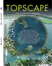 Topscape. Il progetto del paesaggio contemporaneo. Ediz. italiana e inglese (2020). Vol. 43 libro di Cappelletti N. (cur.)