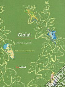 Gioia! libro di Vivanti Annie