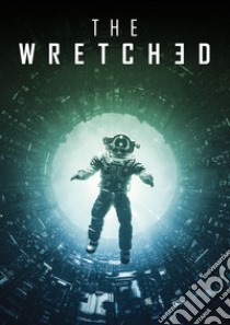 The Wretched libro di Bissette Chris