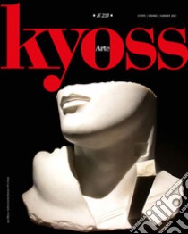 Kyoss arte. Kyoss summer 2023. Ediz. speciale. Con CD-Audio. Vol. 213 libro di Kyoss