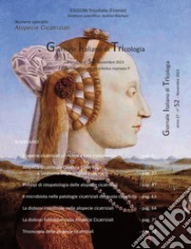 Giornale italiano di tricologia (2023). Vol. 52: Numero speciale alopecie cicatriziali libro di Società Italiana di Tricologia (cur.)