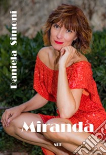 Miranda libro di Simoni Daniela