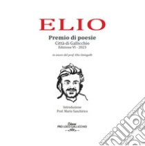 Elio. Premio di poesie libro