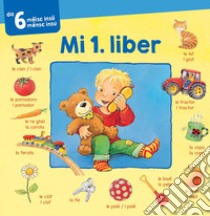 Mi 1. liber. Ediz. ladina e tedesca libro