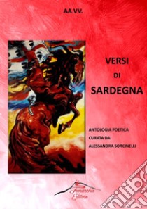 Versi Di Sardegna libro di Sorcinelli A. (cur.)