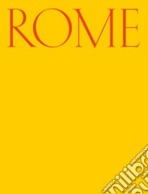 Rome. Ediz. italiana e inglese libro di Di Lucente Paolo