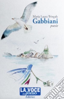 Gabbiani libro di Tringale Maria Laura