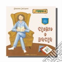 Storie e basta. Ediz. illustrata. Con Prodotti vari libro di Ceccanti Simone