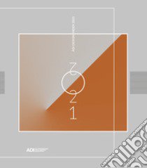 ADI design index 2021. Ediz. italiana e inglese libro di Associazione per il disegno industriale (cur.)