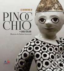 Le avventure di Pinocchio libro di Collodi Carlo