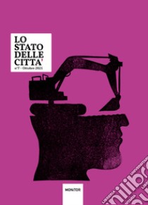 Lo stato delle città (2021). Vol. 7 libro di Napoli Monitor (cur.)