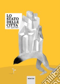 Lo stato delle città. Vol. 10 libro di Rossomando L. (cur.)