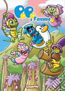 Popo & Friends. Vol. 1 libro di Canovi Christian; Dacchille Giulia