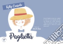 Paglietta libro di Ketty Consolo