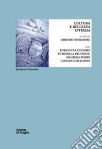 Cultura e bellezza d'Italia libro di Muratore L. (cur.); Cuccodoro E. (cur.)